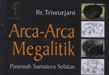 Literatur Menarik tentang Peninggalan Zaman Megalitik di Sumatera Selatan